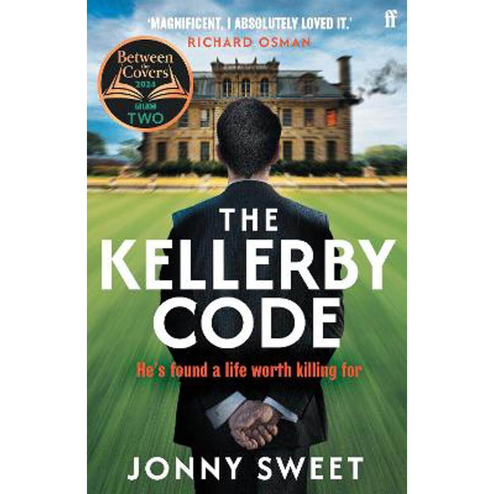 The Kellerby Code: 'If you like Wodehouse and you liked Highsmith . . . that's what it reminded me of.' Richard Osman (Paperback) - Jonny Sweet